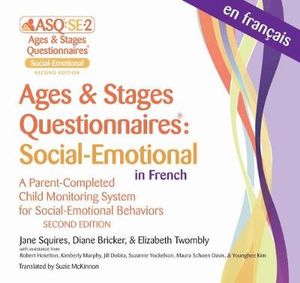 Ages & Stages Questionnaires: Social-Emotional (ASQ:SE-2) Questionnaires : French Version CD ROM - Jane Squires