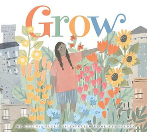 Grow - Cynthia  Platt