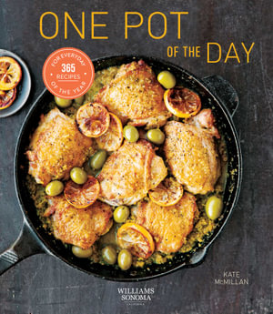 One Pot of the Day (Healthy eating, one pot cookbook, easy cooking) : 365 Recipes for Every Day of the Year - Kate McMillan