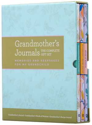 Grandmother's Journals The Complete Gift Set : Memories & Keepsakes for My Grandchild (Mother's Day Keepsake Journal) - Blue Streak