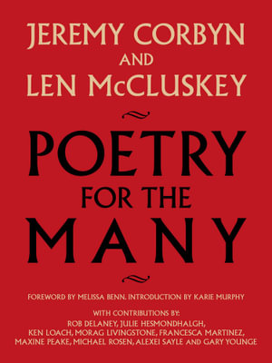 Poetry for the Many : An Anthology - Jeremy Corbyn