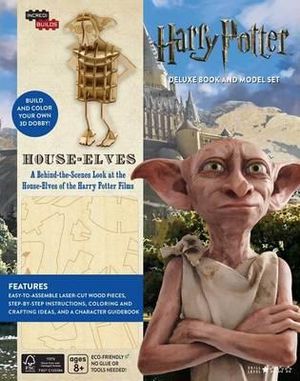 Harry Potter: House-Elves Deluxe Book and Model Set : Incredibuilds - Jody Revenson