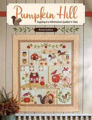 Pumpkin Hill - Anne Sutton