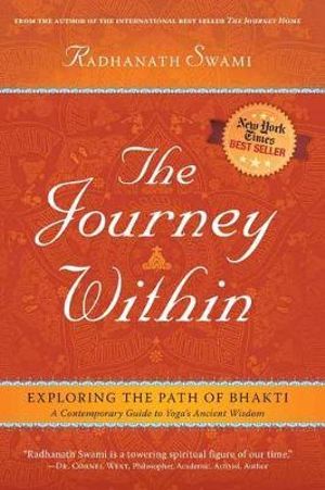 The Journey Within - Radhanath Swami