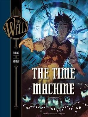 H. G. Wells : The Time Machine - Dobbs