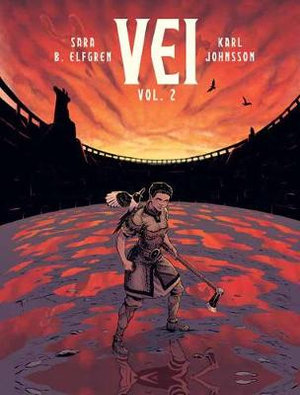 Vei, Vol. 2 : Vei - Sara B. Elfgren