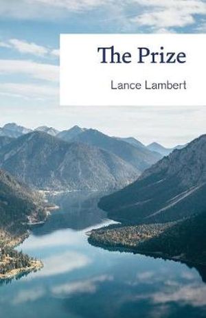 The Prize - Lance Lambert