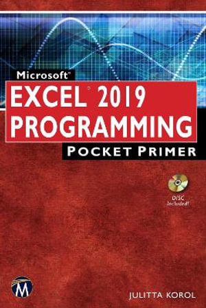 Microsoft Excel 2019 Programming Pocket Primer : Pocket Primer - Julitta Korol