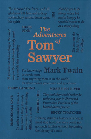 The Adventures of Tom Sawyer : Word Cloud Classics - Mark Twain