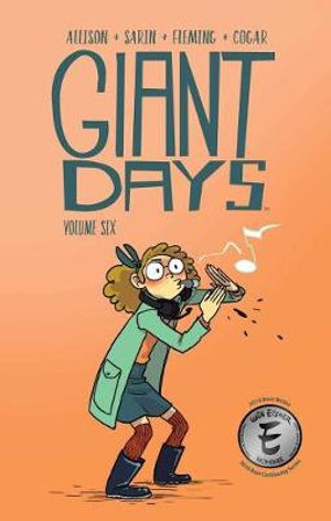 Giant Days Vol. 6 : Giant Days - John Allison