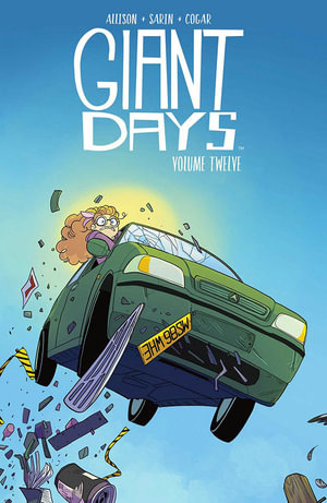 Giant Days Vol. 12 : Giant Days - John Allison