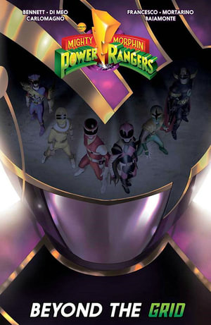 Mighty Morphin Power Rangers : Beyond the Grid - Ryan Parrott