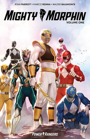 Mighty Morphin Vol. 1 : Mighty Morphin - Ryan Parrott