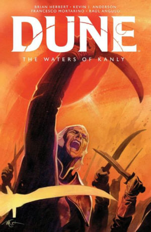 Dune : The Waters of Kanly - Brian Herbert