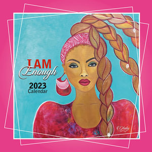 I Am Eccentric - 2023 Wall Calendar - Sylvia Gbaby Phillips