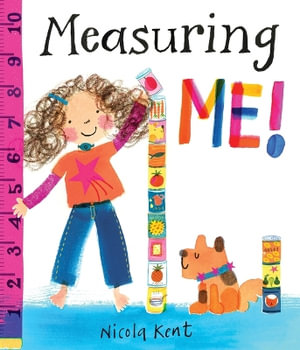 Measuring Me! - Nicola Kent