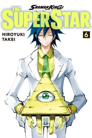 SHAMAN KING : THE SUPER STAR 6 - Takei Hiroyuki