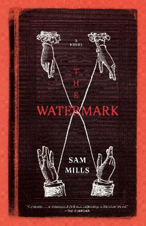 The Watermark - Sam Mills