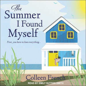 The Summer I Found Myself - Colleen French