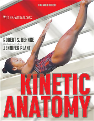 Kinetic Anatomy - Robert S. Behnke