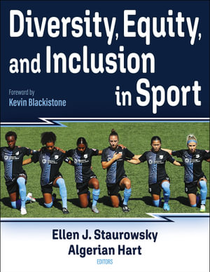 Diversity, Equity, and Inclusion in Sport - Ellen Staurowsky