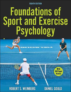 Foundations of Sport and Exercise Psychology by Robert S. Weinberg, 9781718207592