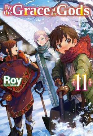 By the Grace of the Gods : Volume 11 - Roy