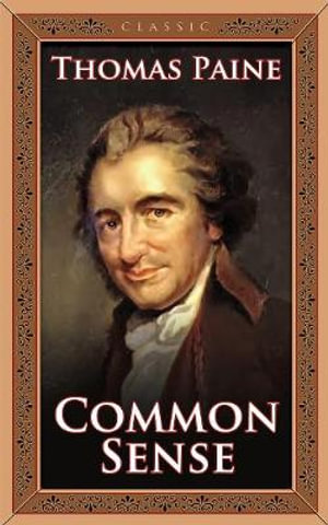 Common Sense - Thomas Paine