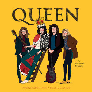 Queen : The Unauthorized Biography - Soledad Romero Mariño