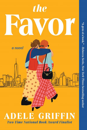 The Favor - Adele Griffin