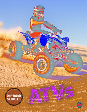 Atvs : Off-Road Vehicles - Sprott