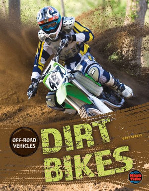 Dirt Bikes : Off-Road Vehicles - Sprott