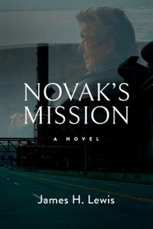 Novak's Mission : Chief Novak - James H Lewis