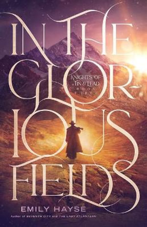 In the Glorious Fields - Emily Hayse