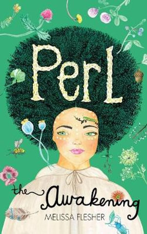 PERL : The Awakening - Melissa Flesher