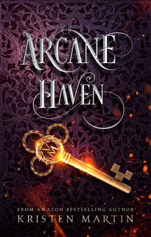 Arcane Haven : Shadow Crown - Kristen Martin