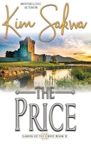 The Price : Lairds of the Crest - Kim Sakwa