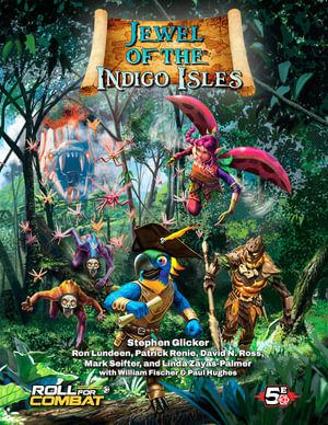 Battlezoo Jewel of the Indigo Isles (5E) - Stephen Glicker