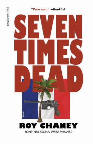 Seven Times Dead - Roy Chaney