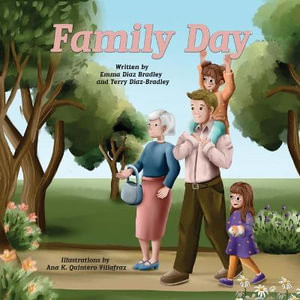 Family Day - Emma Diaz Bradley