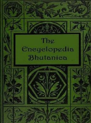 The Encyclopedia Bhutanica - Shaharee Vyaas