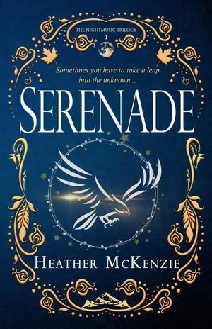 Serenade : The Nightmusic Trilogy, #1 - Heather McKenzie