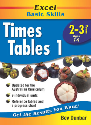 Excel Times Table 1 : Excel Maths, Years 2-3, Ages 7-9 - Bev Dunbar