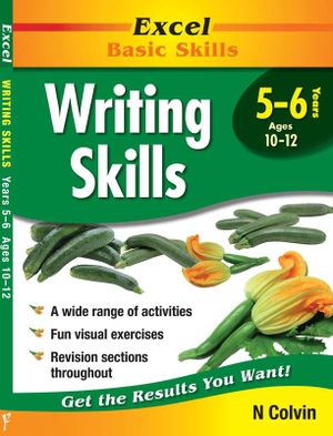 Excel Basic Skills: Writing Skills : Years 5-6 - Excel