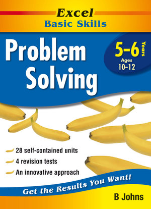 Excel Basic Skills: Problem Solving Years : Excel Ser. - B. Johns