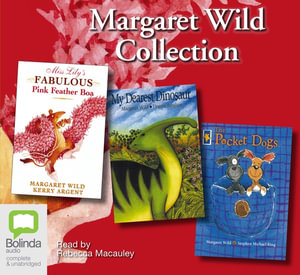 The Margaret Wild Collection - Margaret Wild