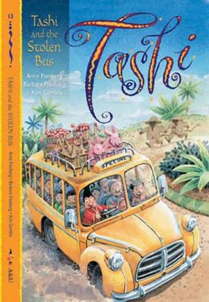 Tashi and the Stolen Bus  : The Tashi Series : Book 13 - Anna Fienberg