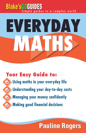 Blake's Go Guides Everyday Maths : Blake's Go Guides - P. Rogers