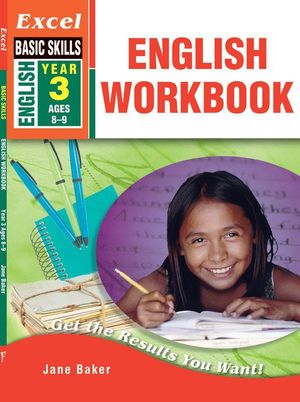 Excel Basic Skills : English Workbook Year 3 : Excel Basic Skills Ser. - Jane Baker