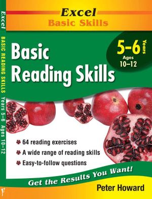 The Excel Basic Reading Skills : Years 5-6 - Peter Howard